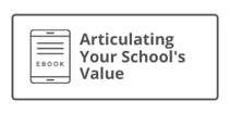 Articulating Your Schools Value