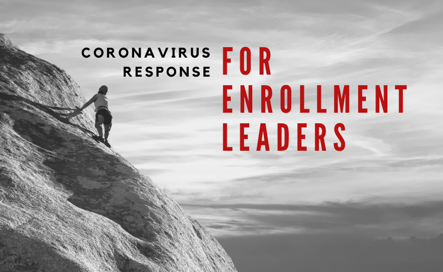 Coronavirus Response for Enrollment Leaders